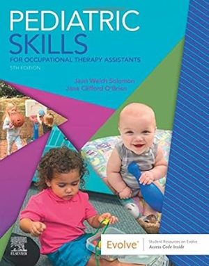 Pediatric Skills for Occupational Therapy Assistants 5th Edition