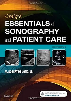 Craigs Essentials of Sonography and Patient Care