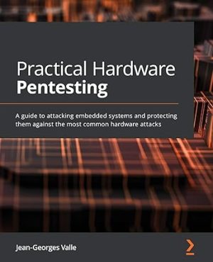 Practical Hardware Pentesting