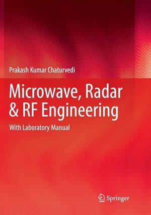 Microwave Radar & RF Engineering With Laboratory Manual