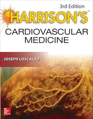 Harrisons Cardiovascular Medicine 3rd Edition