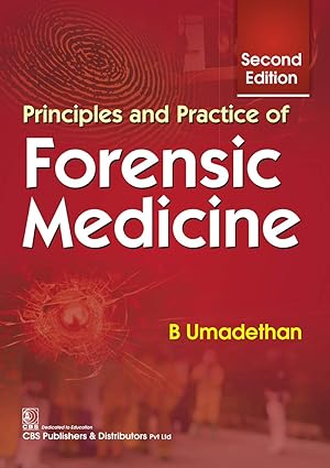 Principles and Practice of Forensic Medicine 2nd Edition