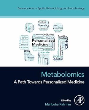 Metabolomics A Path Towards Personalized Medicine