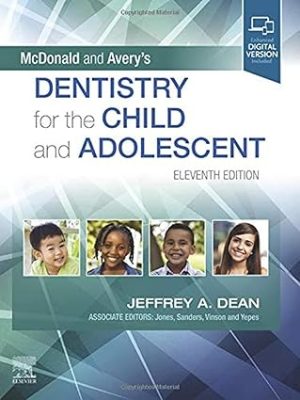 McDonald and Averys Dentistry for the Child and Adolescent 11th Edition