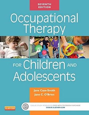 Occupational Therapy for Children and Adolescents 7th Edition