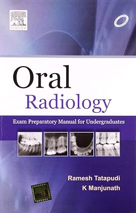 Oral Radiology Exam Preparatory Manual for Undergraduates