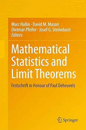Mathematical Statistics and Limit Theorems Festschrift in Honour of Paul Deheuvels