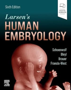 Larsens Human Embryology 6th Edition
