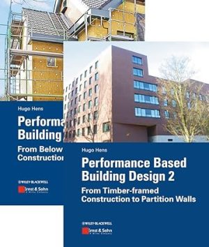 Performance Based Building Design From Below Grade Construction To Cavity Walls