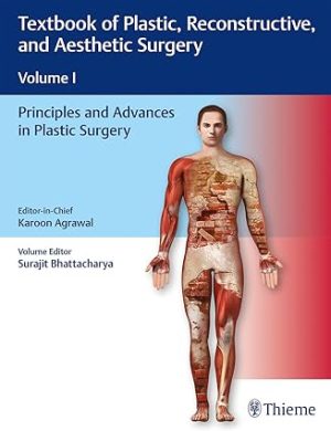 Textbook of Plastic Reconstructive and Aesthetic Surgery Vol 1