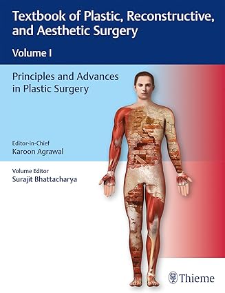 Textbook of Plastic Reconstructive and Aesthetic Surgery Vol 1