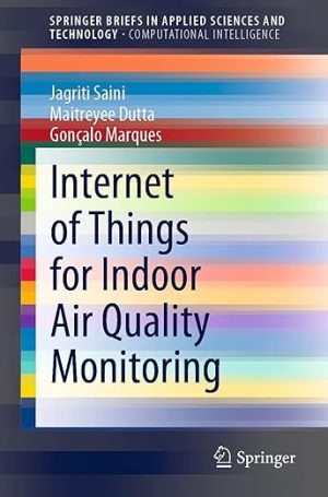 Internet of Things for Indoor Air Quality Monitoring