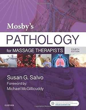 Mosbys Pathology for Massage Therapists 4th Edition