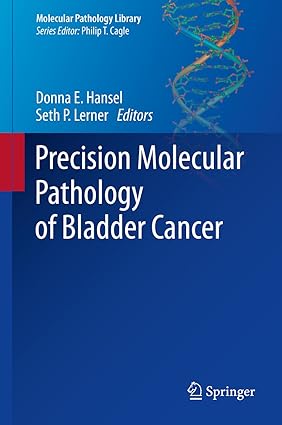 Precision Molecular Pathology of Bladder Cancer