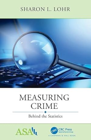 Measuring Crime Behind the Statistics