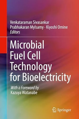 Microbial Fuel Cell Technology for Bioelectricity