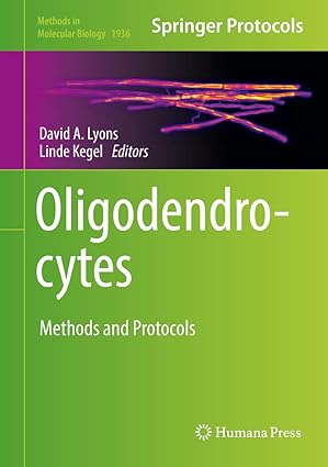 Oligodendrocytes Methods and Protocols