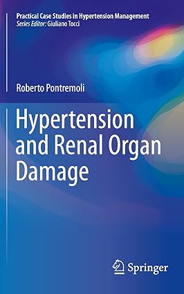 Hypertension and Renal Organ Damage
