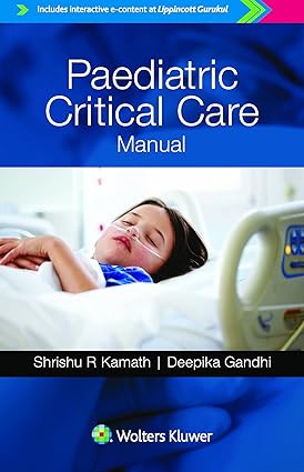 Paediatric Critical Care Manual