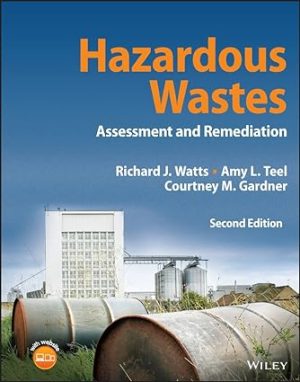 Hazardous Wastes Assessment and Remediation