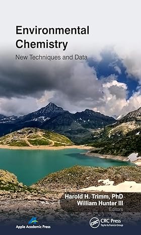 Environmental Chemistry New Techniques and Data