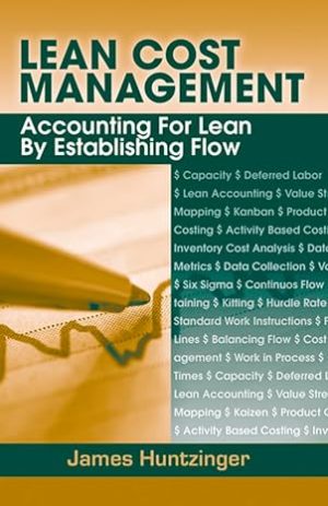Lean Cost Management Accounting for Lean by Establishing Flow