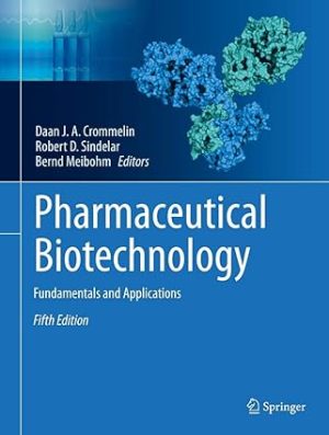 Pharmaceutical Biotechnology Fundamentals and Applications 5th Edition