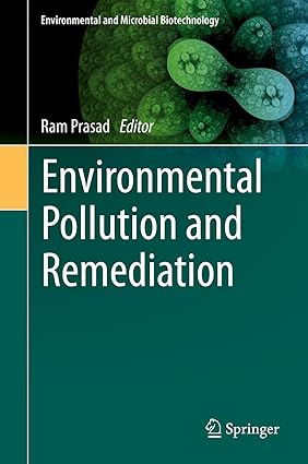 Environmental Pollution and Remediation
