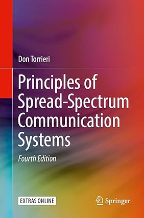 Principles of Spread-Spectrum Communication Systems 4th Edition