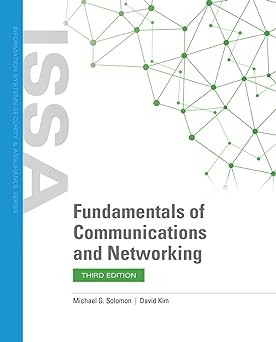 Fundamentals of Communications and Networking 3rd Edition