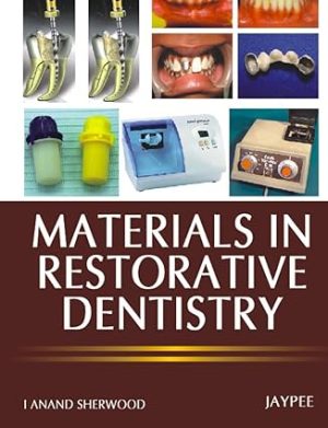 Materials in Restorative Dentistry