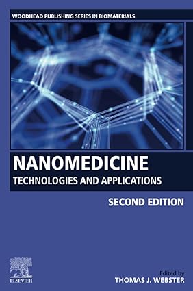 Nanomedicine Technologies and Applications 2nd Edition