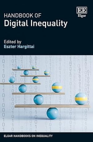Handbook of Digital Inequality