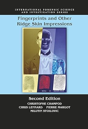 Fingerprints and Other Ridge Skin Impressions 2nd Edition