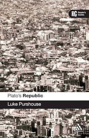 Platos Republic A Readers Guide