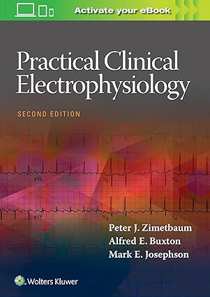 Practical Clinical Electrophysiology 2nd Edition