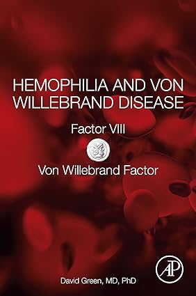 Hemophilia & Von Willebrand Disease:
