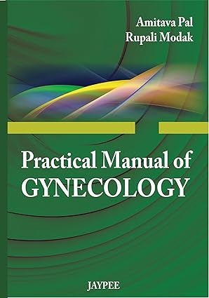 Practical Manual of Gynecology 2nd Edition