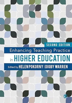 Enhancing Teaching Practice in Higher Education 2nd Edition