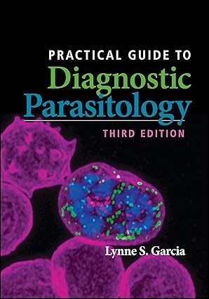Practical Guide to Diagnostic Parasitology