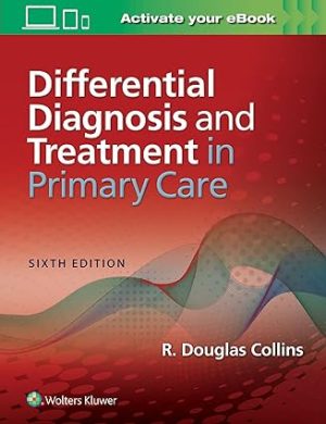 Differential Diagnosis and Treatment in Primary Care 6th Edition