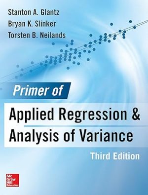 Primer of Applied Regression & Analysis of Variance 3rd Edition