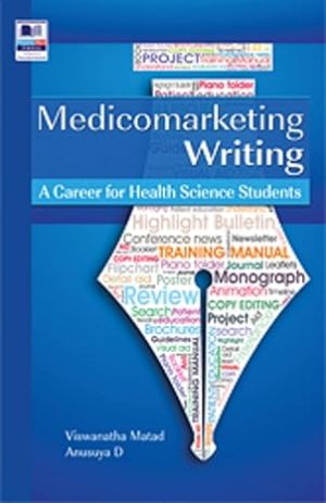 Medicomarketing Writing A Career for Health Science Students