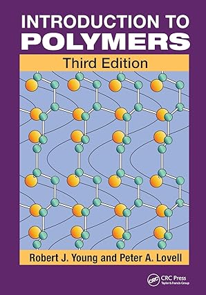 Introduction to Polymers 3rd Edition