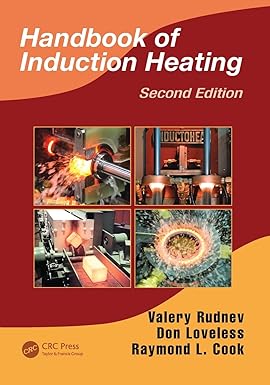 Handbook of Induction Heating 2nd Edition