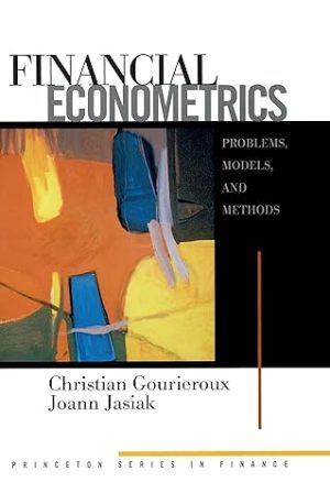 Financial Econometrics Problems Models and Methods