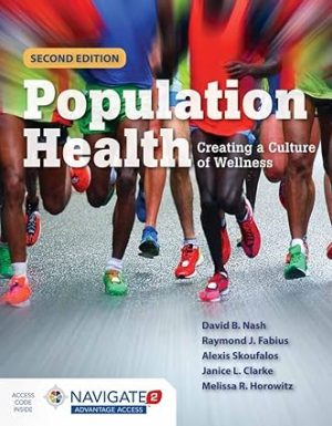 Population Health: Creating a Culture of Wellness 2nd Edition