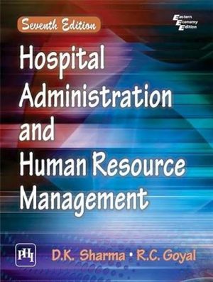 Hospital Administration And Human Resource Management 7th Edition