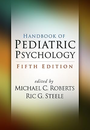 Handbook of Pediatric Psychology 5th Edition