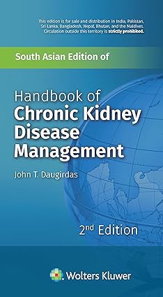 Handbook of Chronic Kidney Disease Management 2nd Edition